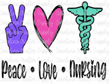Peace Love Nursing Sublimation Design