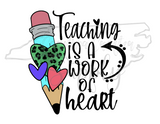 Teaching is a work of heart Sublimation Design, Teacher Sublimation Design, Teacher PNG